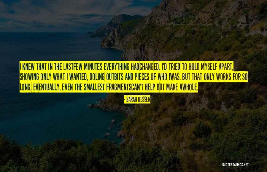 Tresloucado Quotes By Sarah Dessen Tresloucado Quotes By Sarah Dessen