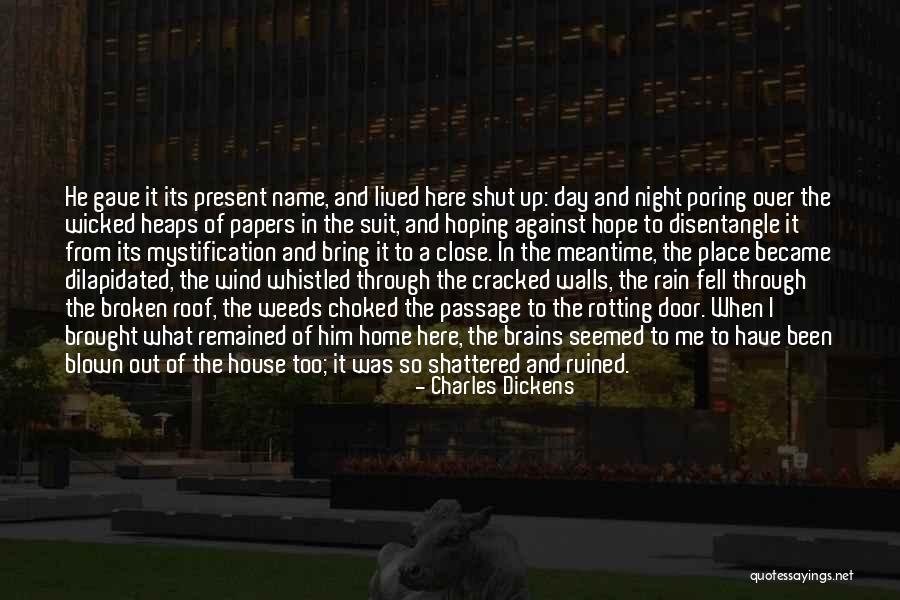 Trespassed Against Quotes By Charles Dickens Trespassed Against Quotes By Charles Dickens