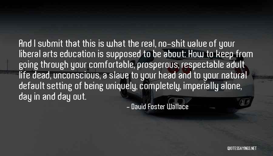 Trespassing All Hallows Eve Quotes By David Foster Wallace Trespassing All Hallows Eve Quotes By David Foster Wallace