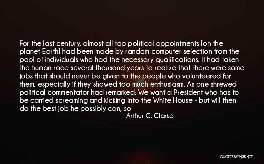 Tressallure Quotes By Arthur C. Clarke Tressallure Quotes By Arthur C. Clarke