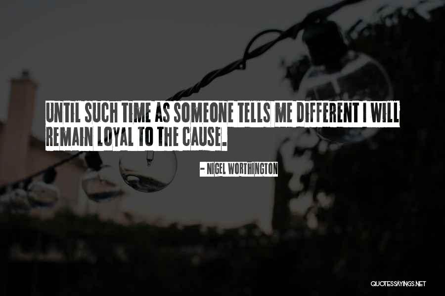 Tressallure Quotes By Nigel Worthington Tressallure Quotes By Nigel Worthington