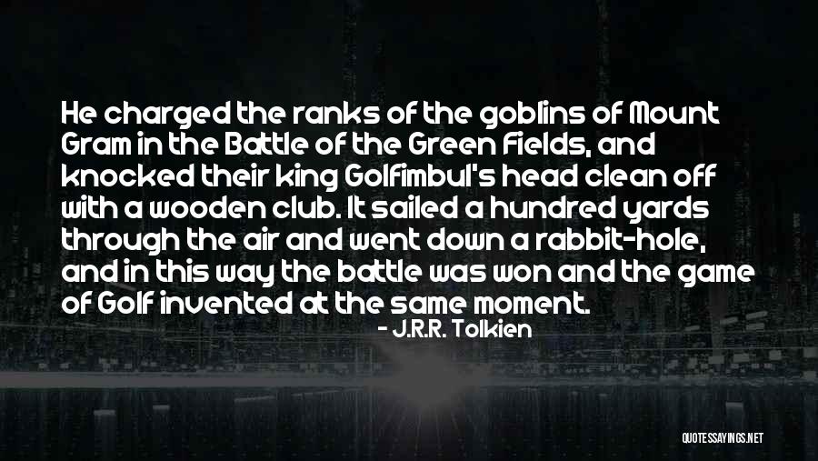 Tresse Africaine Quotes By J.R.R. Tolkien Tresse Africaine Quotes By J.R.R. Tolkien