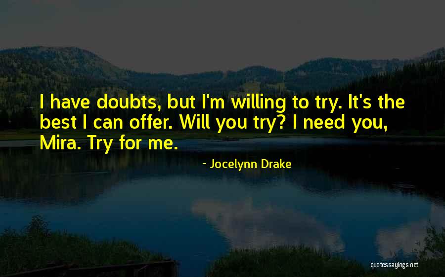 Tressel Sink Quotes By Jocelynn Drake Tressel Sink Quotes By Jocelynn Drake
