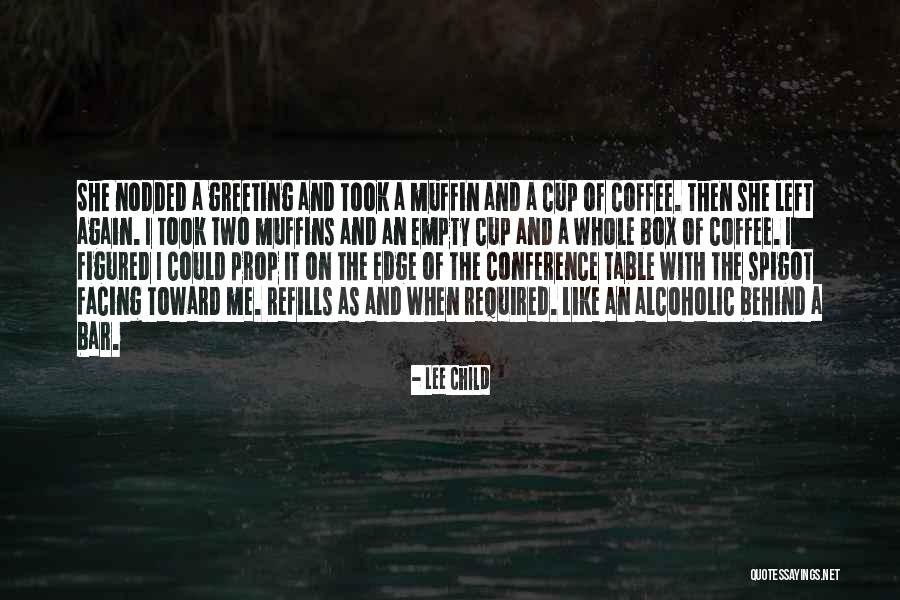 Tressia Amacher Quotes By Lee Child Tressia Amacher Quotes By Lee Child