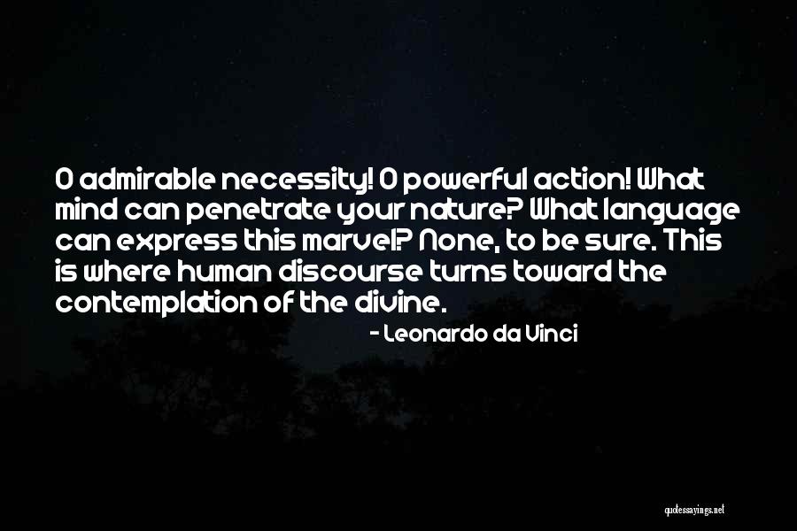 Trestian Miller Quotes By Leonardo Da Vinci Trestian Miller Quotes By Leonardo Da Vinci