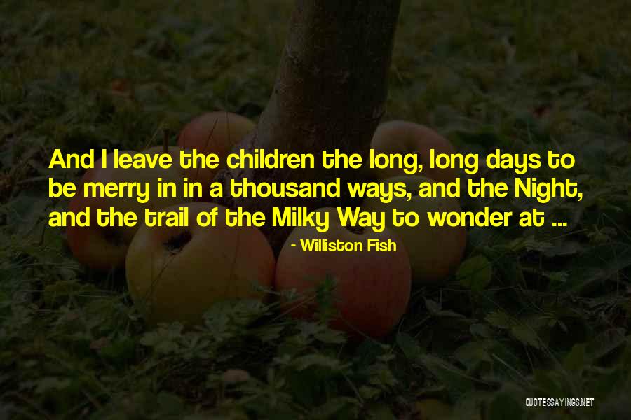 Treston Decoud Quotes By Williston Fish Treston Decoud Quotes By Williston Fish