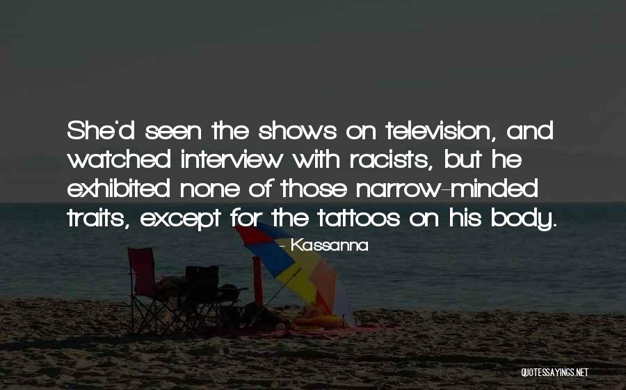 Trestoria Quotes By Kassanna Trestoria Quotes By Kassanna