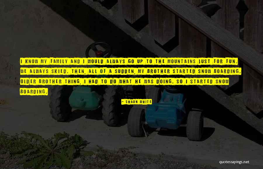 Tretchery Quotes By Shaun White Tretchery Quotes By Shaun White