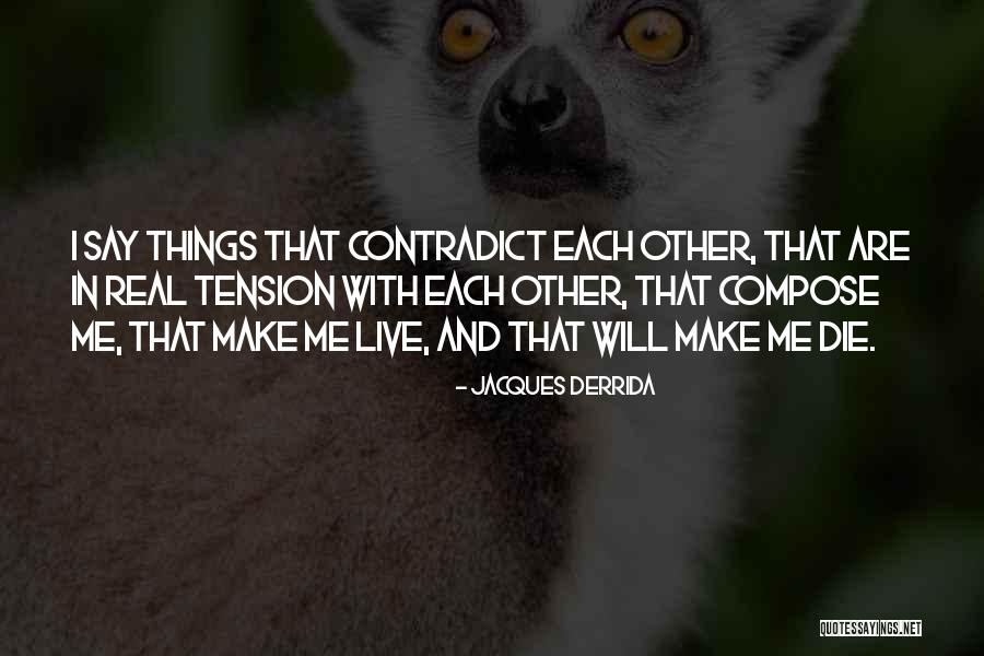 Tretiak Vladislav Quotes By Jacques Derrida Tretiak Vladislav Quotes By Jacques Derrida