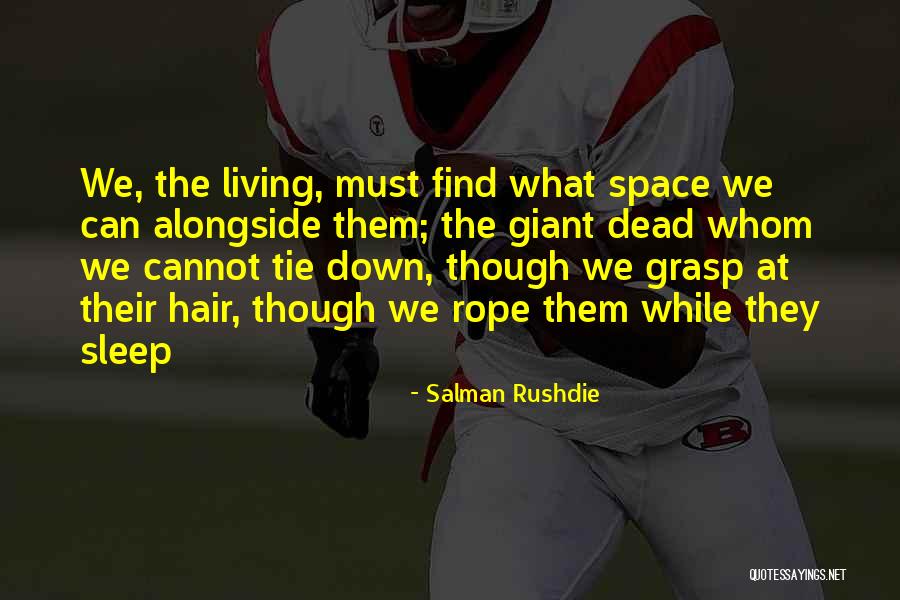 Tretick Shoulder Quotes By Salman Rushdie Tretick Shoulder Quotes By Salman Rushdie