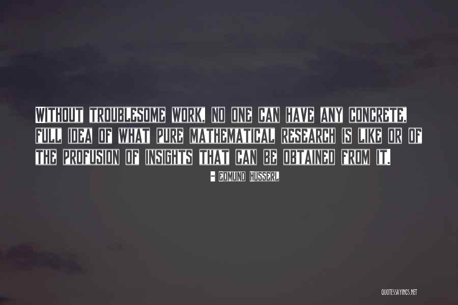 Tretji Rebenok Quotes By Edmund Husserl Tretji Rebenok Quotes By Edmund Husserl