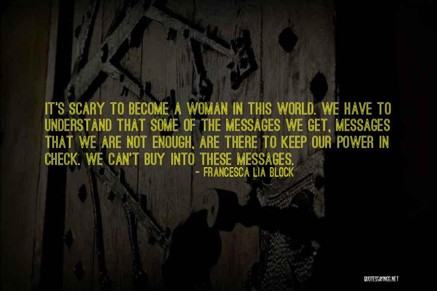 Treuer Anton Quotes By Francesca Lia Block Treuer Anton Quotes By Francesca Lia Block