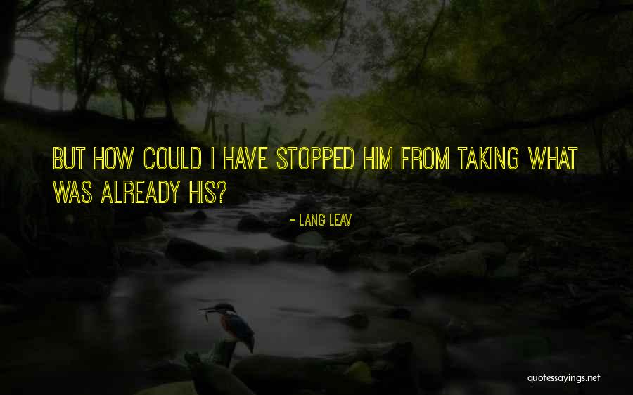 Treva Throneberry Quotes By Lang Leav Treva Throneberry Quotes By Lang Leav