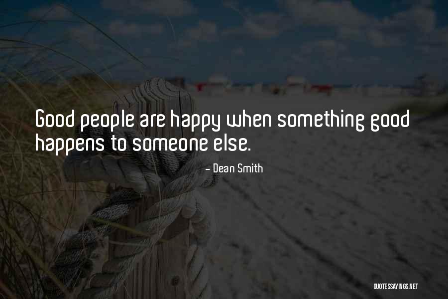 Trevas Shoes Quotes By Dean Smith Trevas Shoes Quotes By Dean Smith