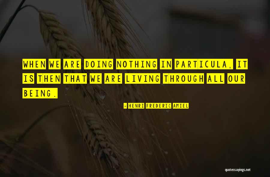 Trevenant Quotes By Henri Frederic Amiel Trevenant Quotes By Henri Frederic Amiel