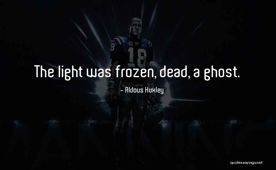 Trever Nehls Quotes By Aldous Huxley Trever Nehls Quotes By Aldous Huxley