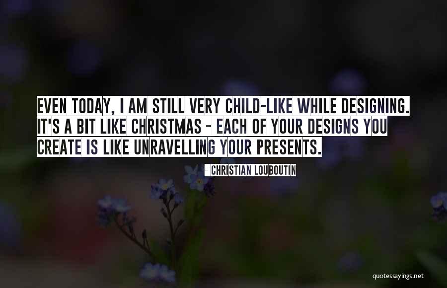 Trevilla Homes Quotes By Christian Louboutin Trevilla Homes Quotes By Christian Louboutin
