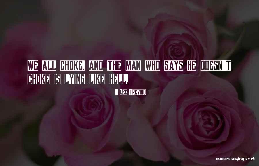 Trevino Quotes By Lee Trevino Trevino Quotes By Lee Trevino
