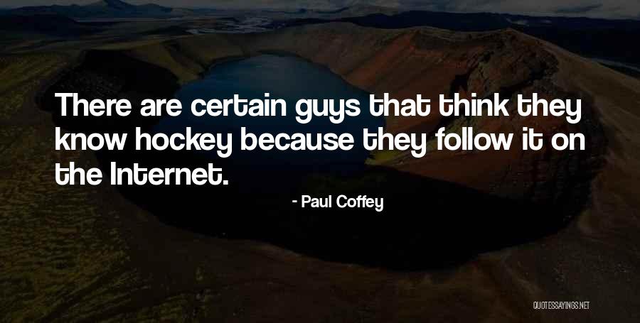Trevion Sneed Quotes By Paul Coffey Trevion Sneed Quotes By Paul Coffey