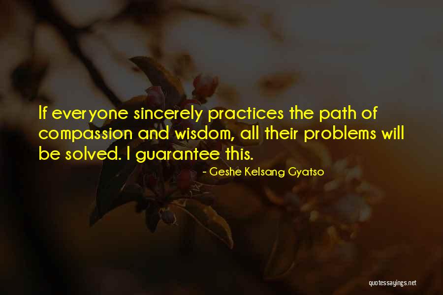 Trevon Hill Quotes By Geshe Kelsang Gyatso Trevon Hill Quotes By Geshe Kelsang Gyatso