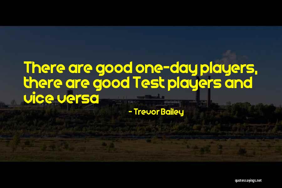 Trevor Bailey Quotes 156907