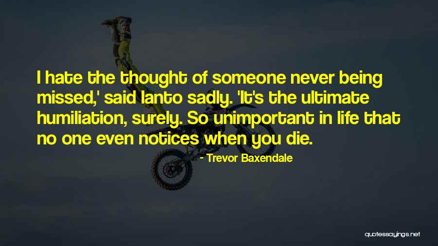 Trevor Baxendale Quotes 964439 Trevor Baxendale Quotes 964439