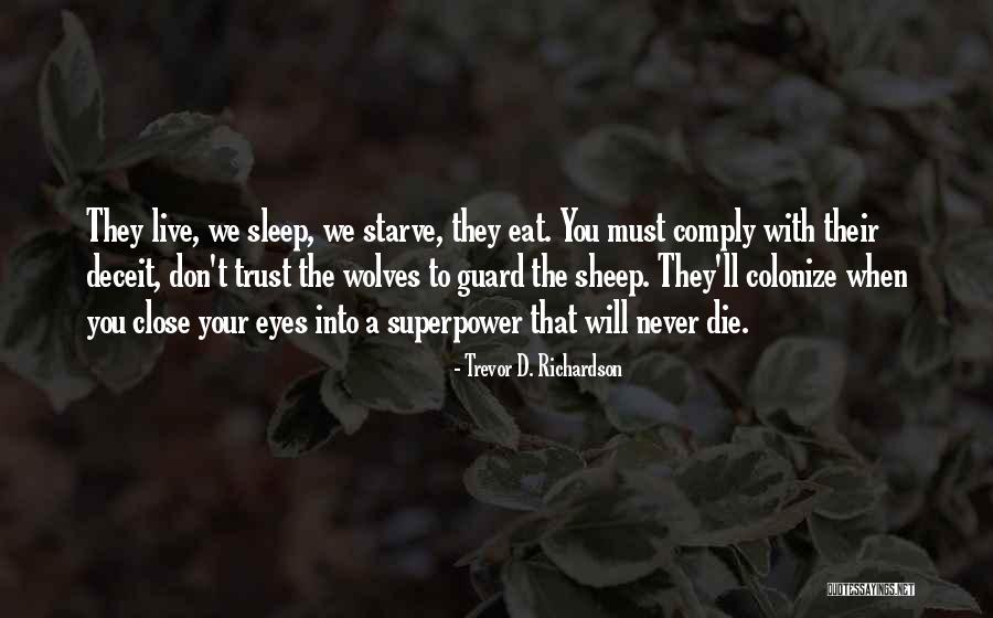 Trevor D. Richardson Quotes 115634 Trevor D. Richardson Quotes 115634