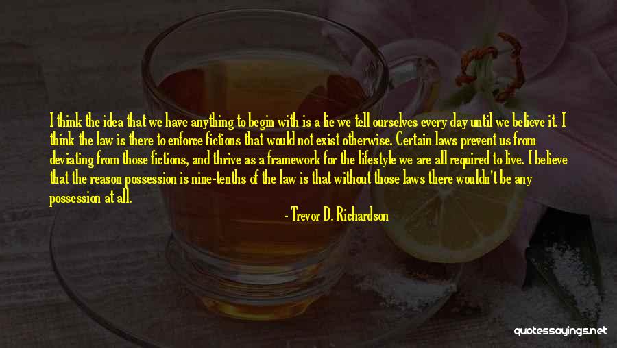 Trevor D. Richardson Quotes 1398523