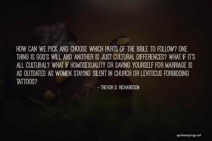 Trevor D. Richardson Quotes 1905000 Trevor D. Richardson Quotes 1905000