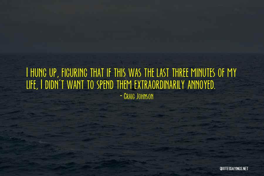 Trevor Daniel Quotes By Craig Johnson Trevor Daniel Quotes By Craig Johnson