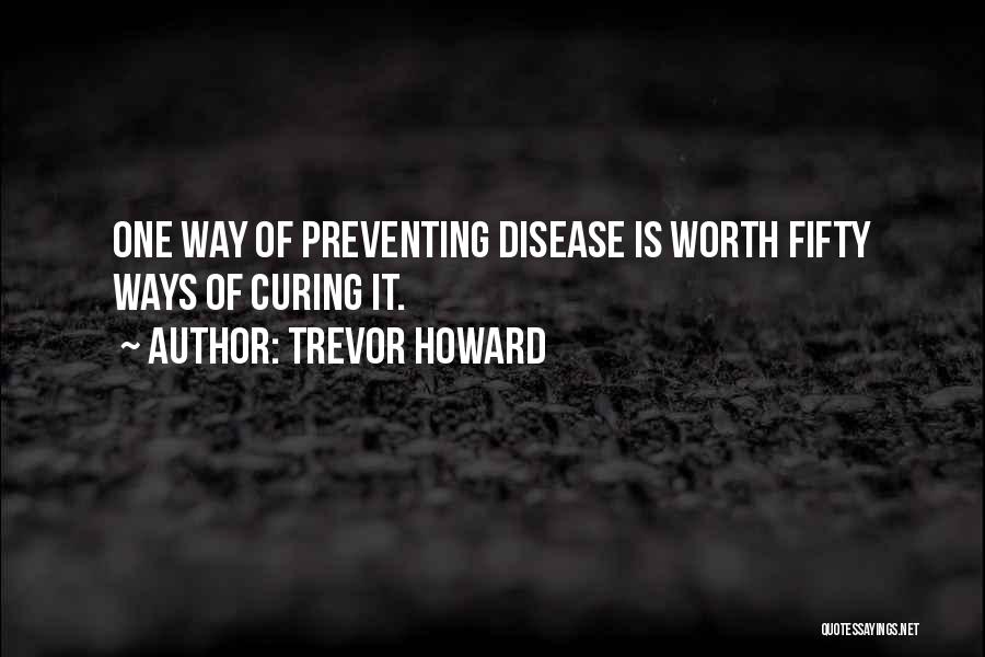 Trevor Howard Quotes 694850