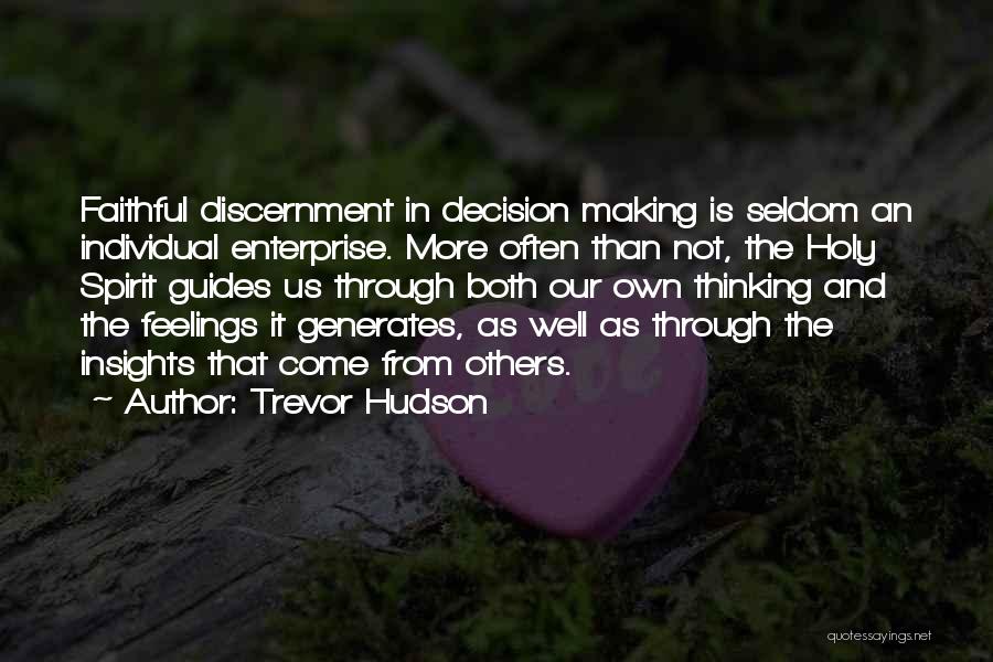 Trevor Hudson Quotes 1517410