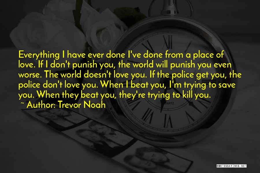Trevor Noah Quotes 1194725