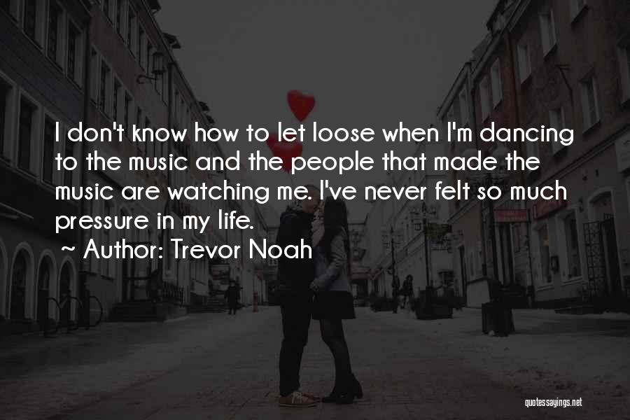 Trevor Noah Quotes 1572406
