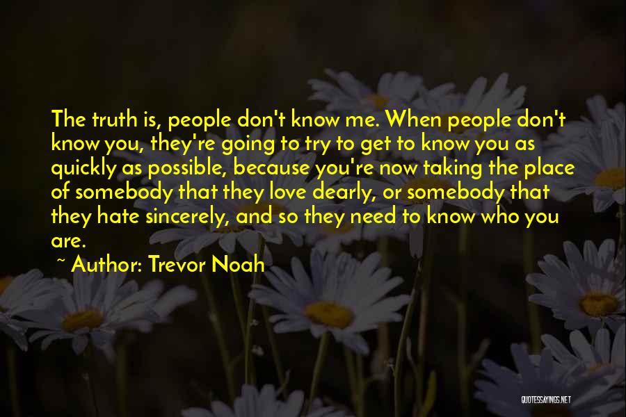 Trevor Noah Quotes 2077989