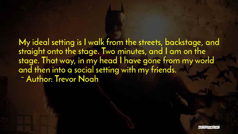 Trevor Noah Quotes 2175357