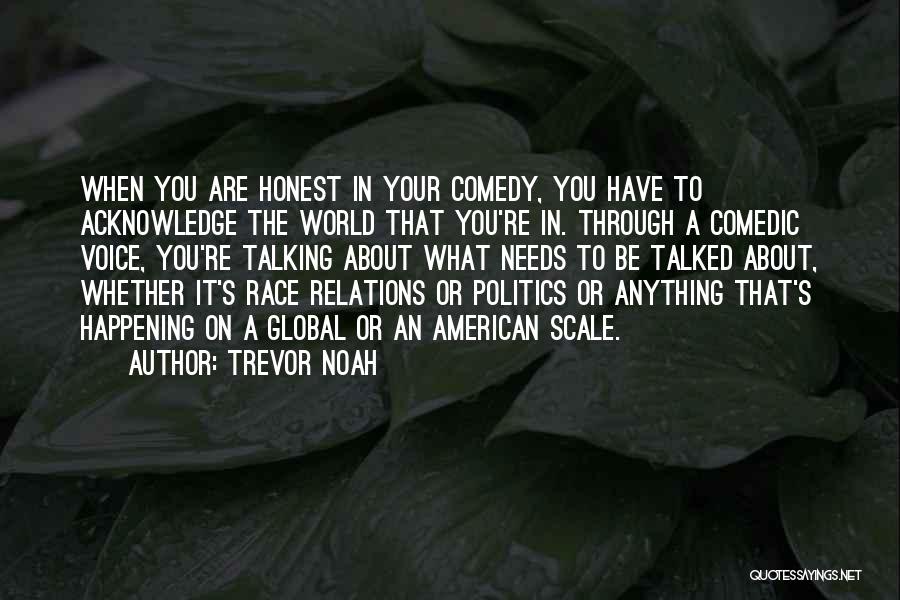Trevor Noah Quotes 275846