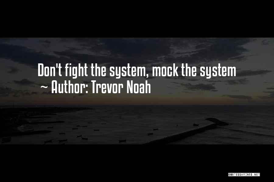 Trevor Noah Quotes 522018