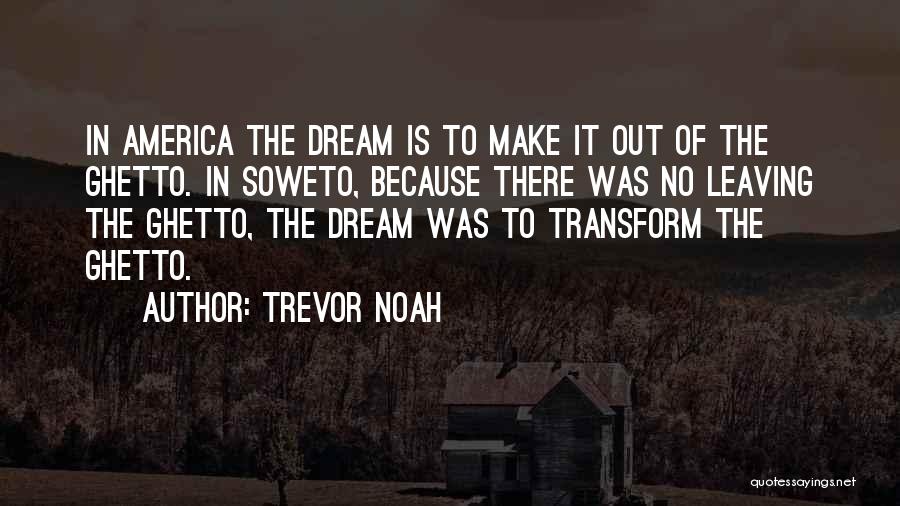 Trevor Noah Quotes 888816