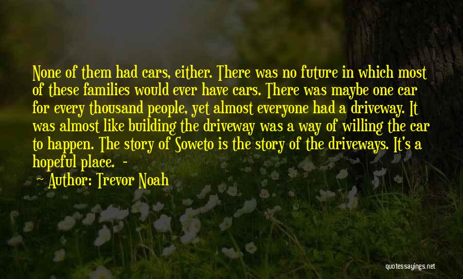 Trevor Noah Quotes 917929