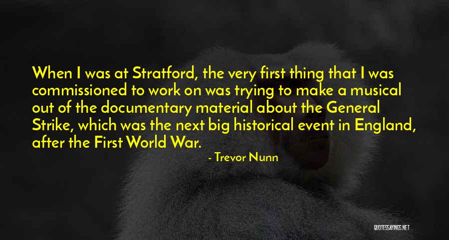 Trevor Nunn Quotes 193180