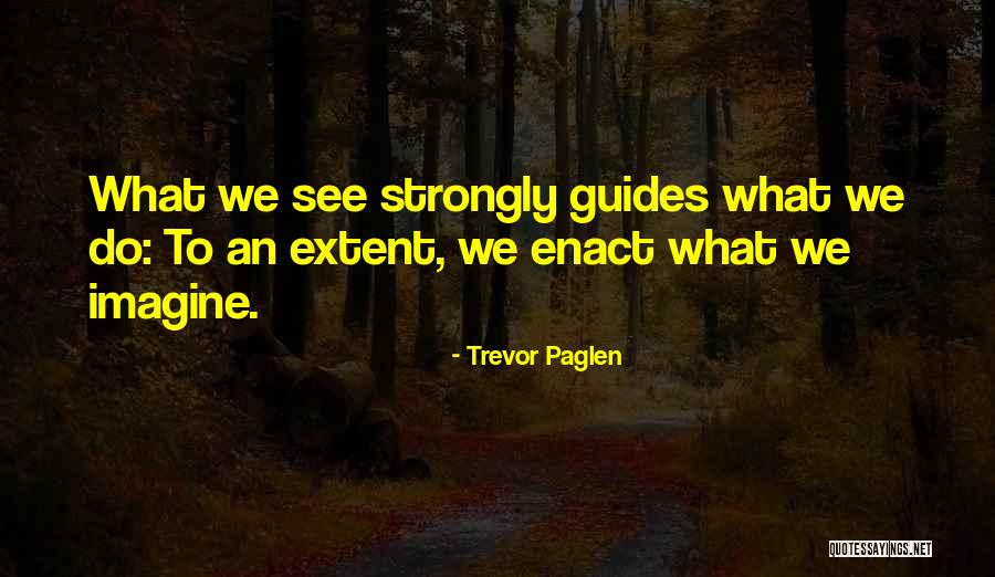 Trevor Paglen Quotes 1725201