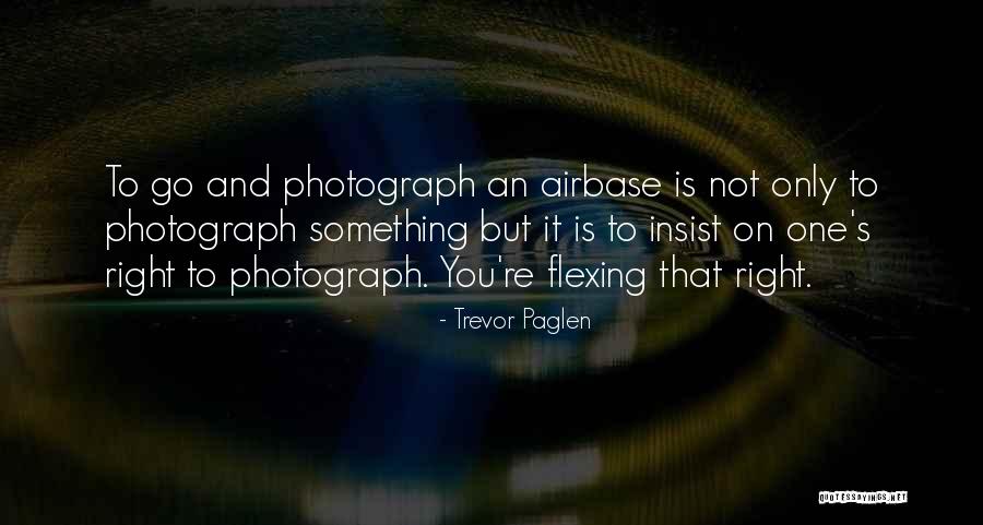 Trevor Paglen Quotes 202786 Trevor Paglen Quotes 202786
