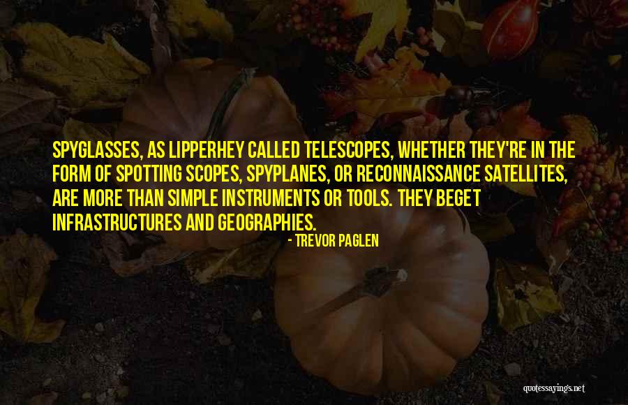Trevor Paglen Quotes 542491 Trevor Paglen Quotes 542491