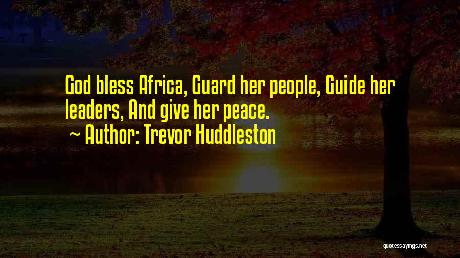 Trevor Quotes By Trevor Huddleston