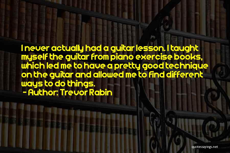 Trevor Rabin Quotes 1418433