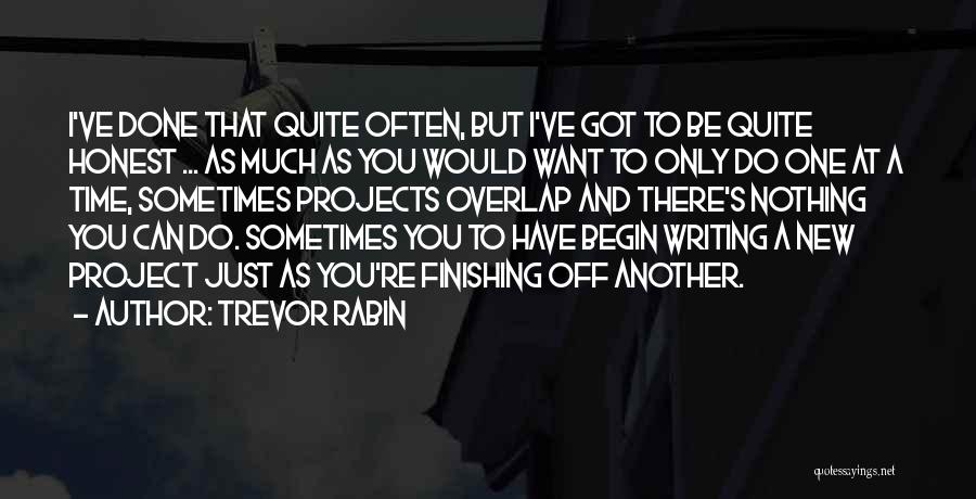 Trevor Rabin Quotes 206688