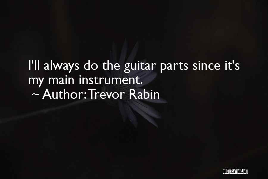 Trevor Rabin Quotes 2217136