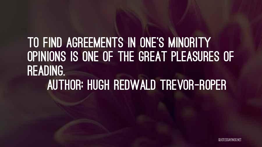 Trevor Roper Quotes By Hugh Redwald Trevor-Roper