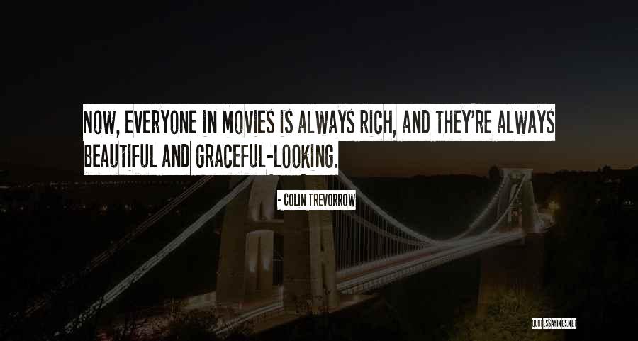 Trevorrow Colin Quotes By Colin Trevorrow Trevorrow Colin Quotes By Colin Trevorrow